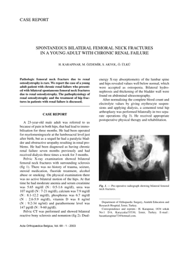 Spontaneous Bilateral Femoral Neck Fractures in a Young Adult with Chronic Renal Failure