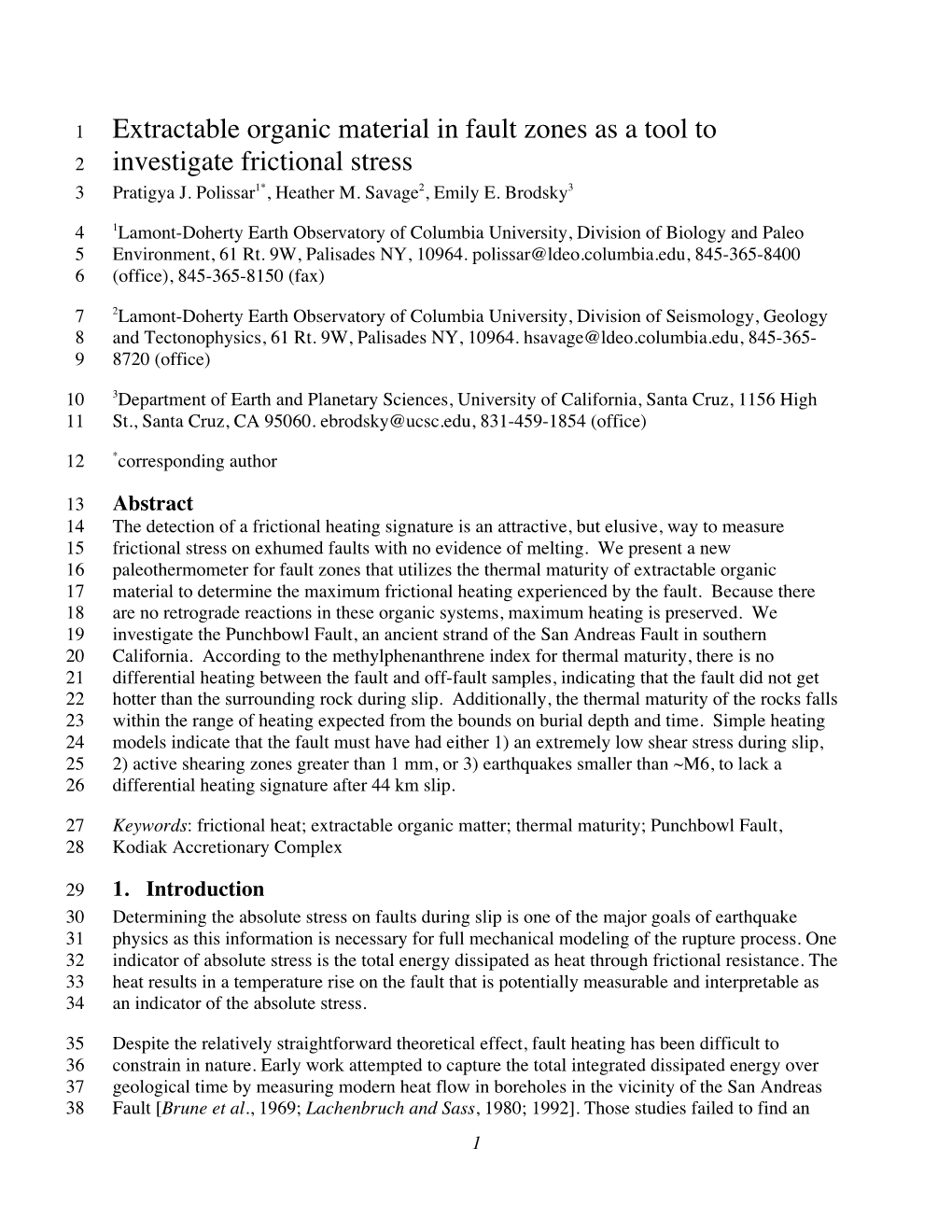 Extractable Organic Material in Fault Zones As a Tool to 2 Investigate Frictional Stress 3 Pratigya J