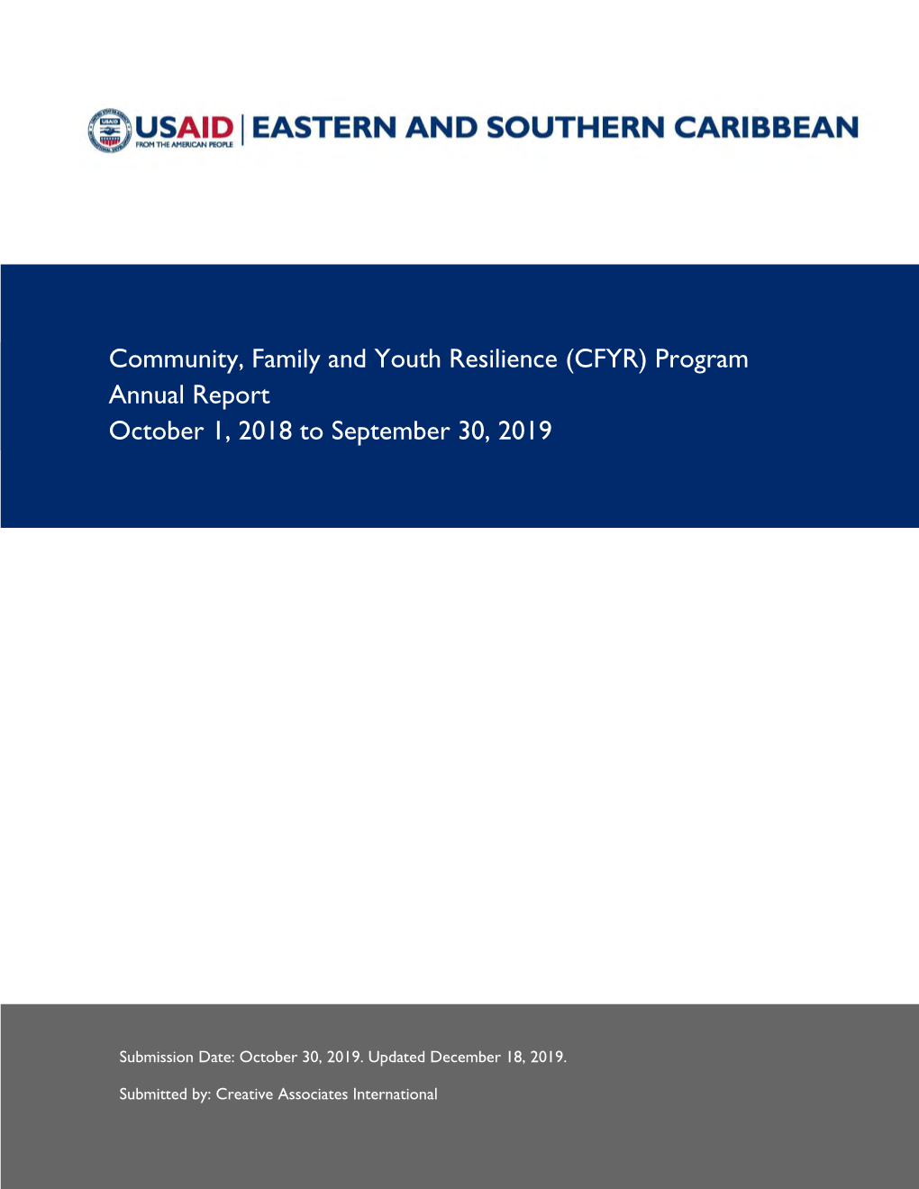 Community, Family and Youth Resilience (CFYR) Program Annual Report October 1, 2018 to September 30, 2019