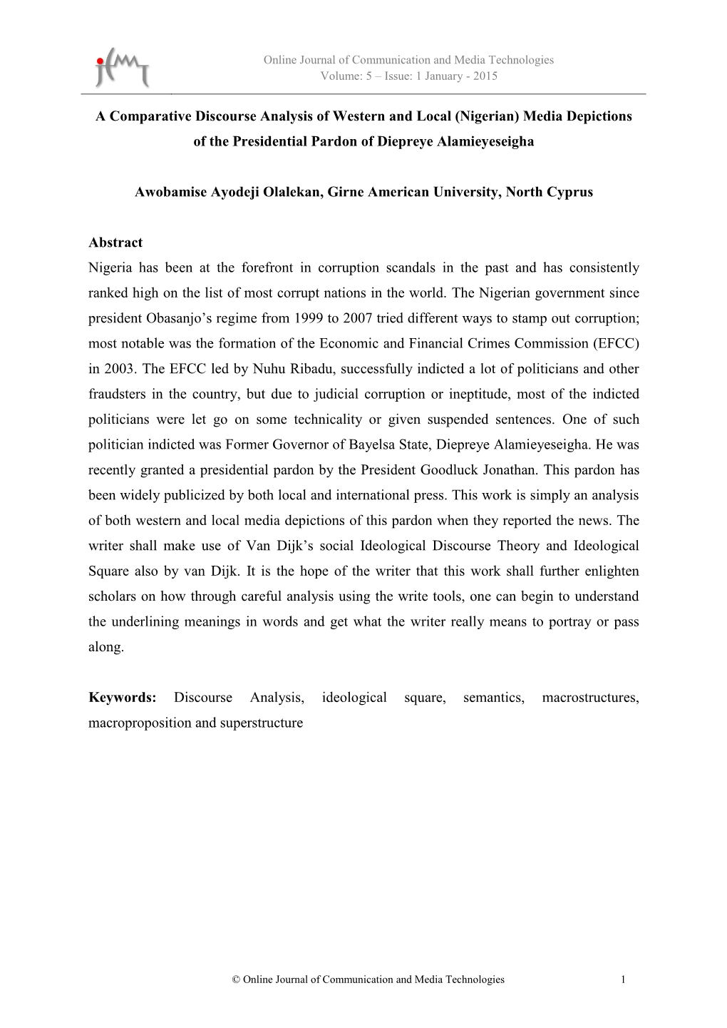 A Comparative Discourse Analysis of Western and Local (Nigerian) Media Depictions of the Presidential Pardon of Diepreye Alamieyeseigha