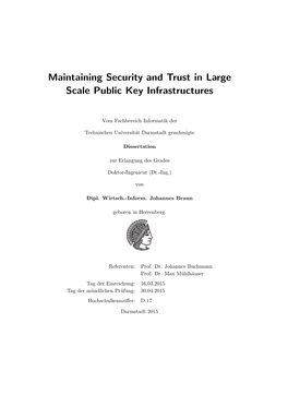 Maintaining Security and Trust in Large Scale Public Key Infrastructures