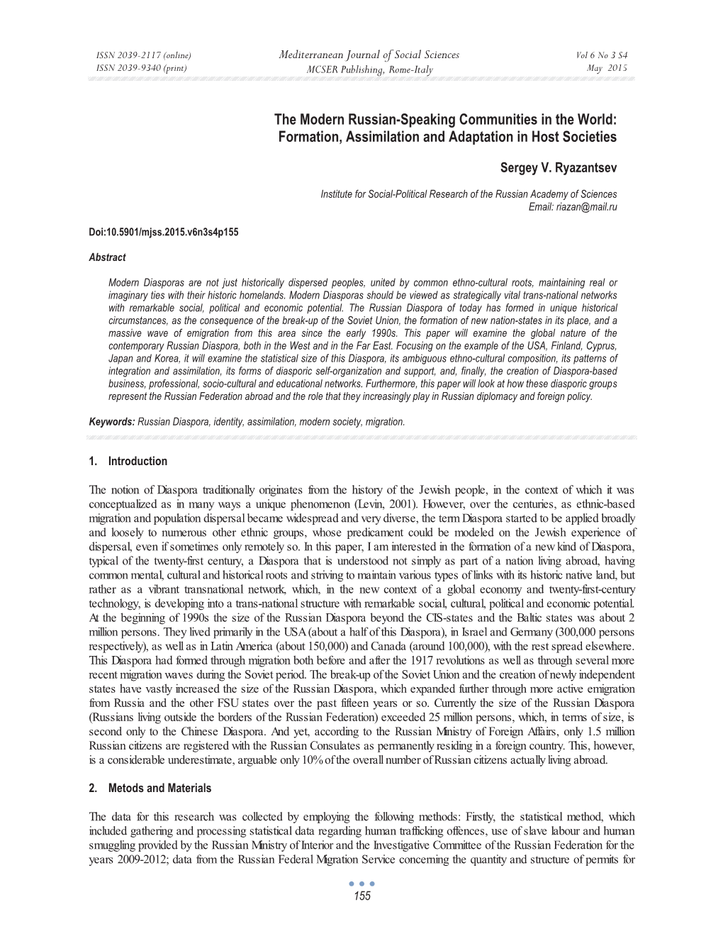 The Modern Russian-Speaking Communities in the World: Formation, Assimilation and Adaptation in Host Societies