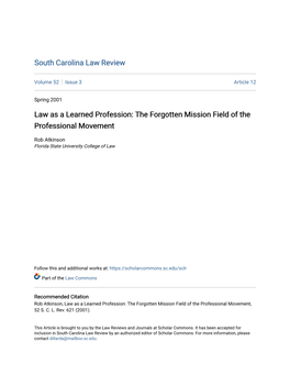 Law As a Learned Profession: the Forgotten Mission Field of the Professional Movement