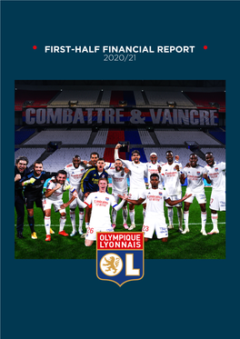 FIRST-HALF FINANCIAL REPORT 2020/21 Contents