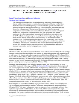 The Effects of Captioning Videos Used for Foreign Language Listening Activities1