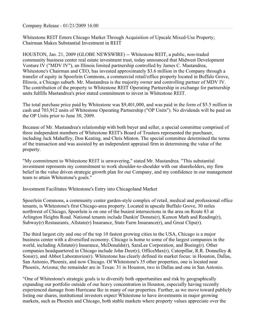 Whitestone REIT Enters Chicago Market Through Acquisition of Upscale Mixed-Use Property; Chairman Makes Substantial Investment in REIT