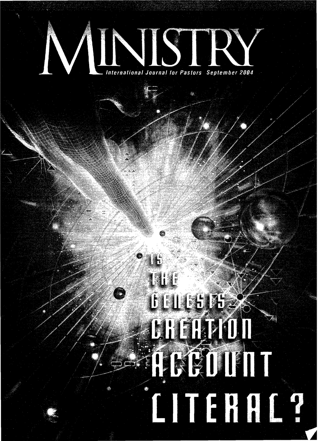 International Journal for Pastors September 2004 a L,.1 T.©J/"©"> IA * \!-J %X