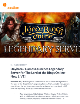 Daybreak Games Launches Legendary Server for the Lord of the Rings Online - Now LIVE!