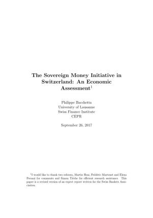 The Sovereign Money Initiative in Switzerland: an Economic Assessment1