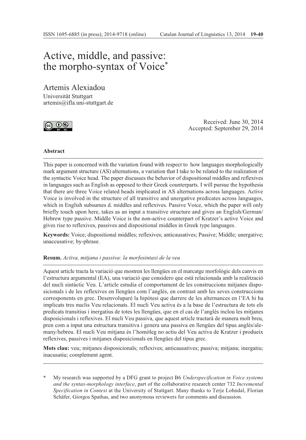 Active, Middle, and Passive: the Morpho-Syntax of Voice*