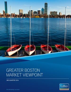 Greater Boston Market Viewpoint