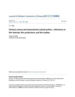 Chinese Cinema and Transnational Cultural Politics : Reflections on Film Estivf Als, Film Productions, and Film Studies