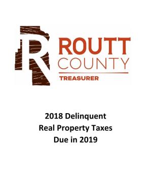2018 Delinquent Real Property Taxes Due in 2019 Following Is a List of Delinquent Real Property for Tax Year 2018 Due in 2019