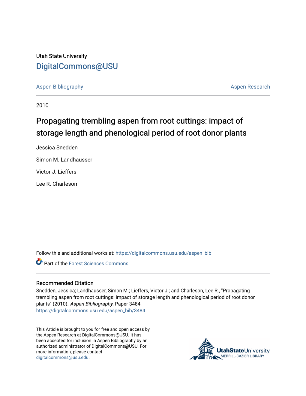 Propagating Trembling Aspen from Root Cuttings: Impact of Storage Length and Phenological Period of Root Donor Plants