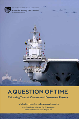 A Question of Time: Enhancing Taiwan's Conventional Deterrence