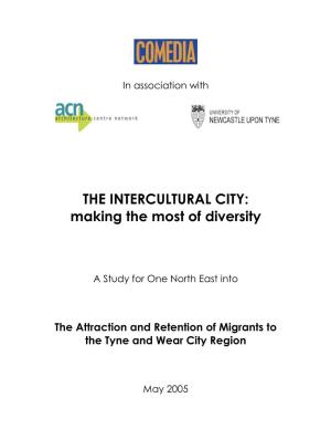 THE INTERCULTURAL CITY: Making the Most of Diversity