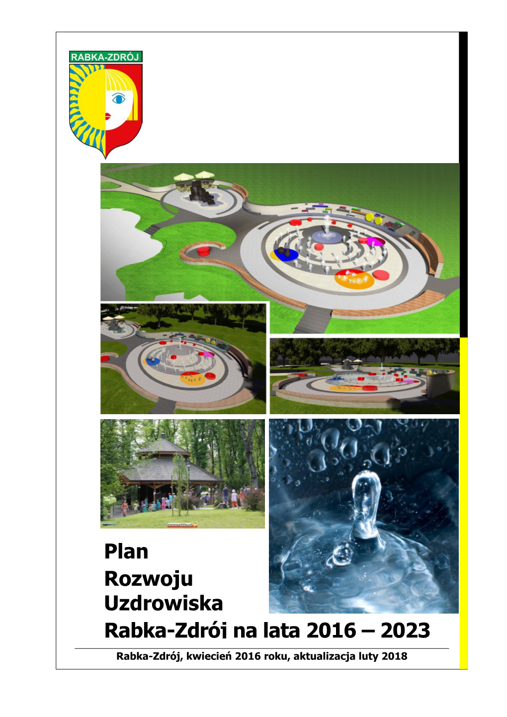 Plan Rozwoju Uzdrowiska Rabka-Zdrój Na Lata 2016 – 2023