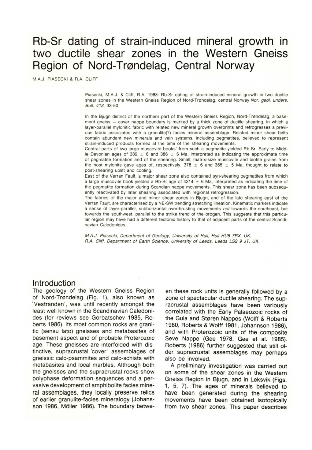 Rb-Sr Dating of Strain-Induced Mineral Growth in Two Ductile Shear Zones in the Western Gneiss Region of Nord-Trendelaq, Central Norway