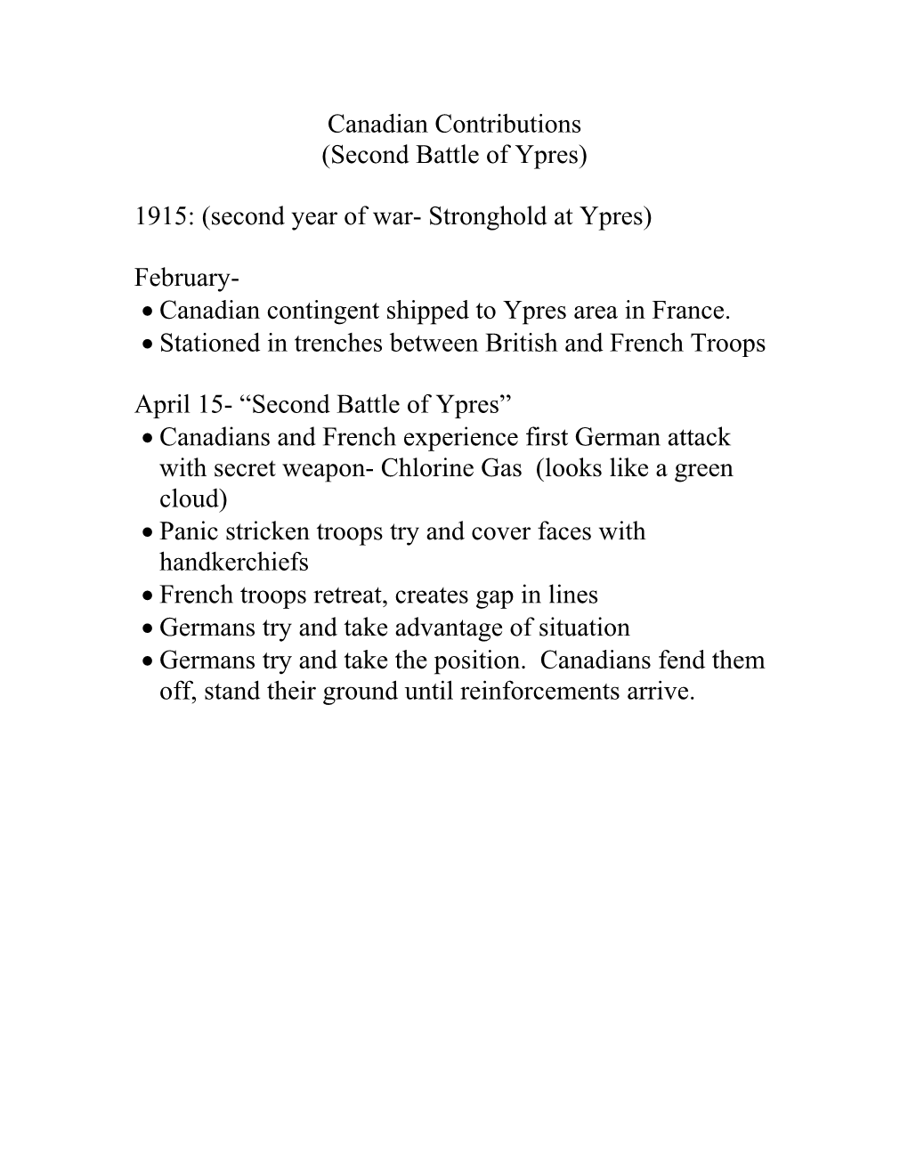 1915: (Second Year of War- Stronghold at Ypres)