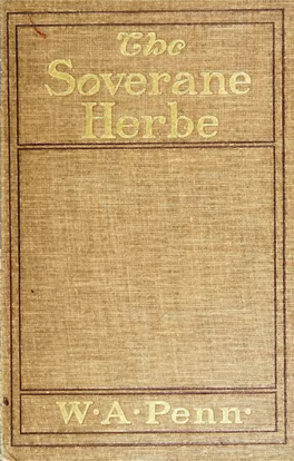 The Soverane Herbe : a History of Tobacco