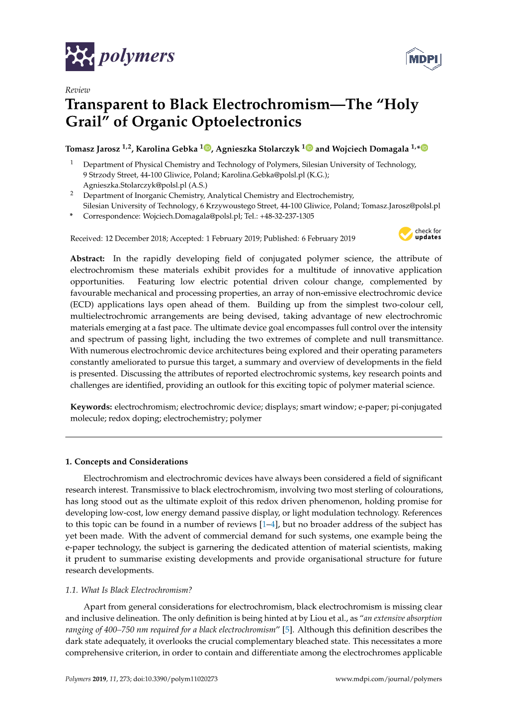 Transparent to Black Electrochromism—The “Holy Grail” of Organic Optoelectronics