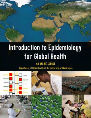Introduction to Epidemiology for Global Health