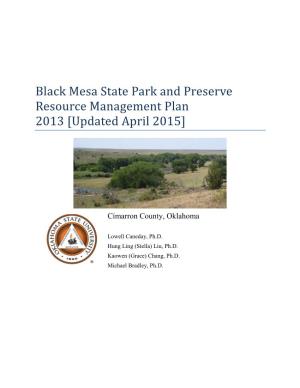 Black Mesa State Park and Preserve Resource Management Plan 2013 [Updated April 2015]