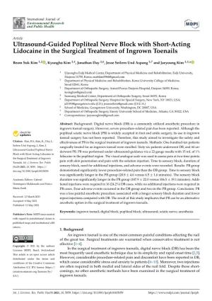 Ultrasound-Guided Popliteal Nerve Block with Short-Acting Lidocaine in the Surgical Treatment of Ingrown Toenails