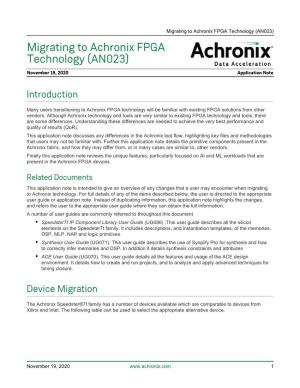 Migrating to Achronix FPGA Technology (AN023) Migrating to Achronix FPGA Technology (AN023)