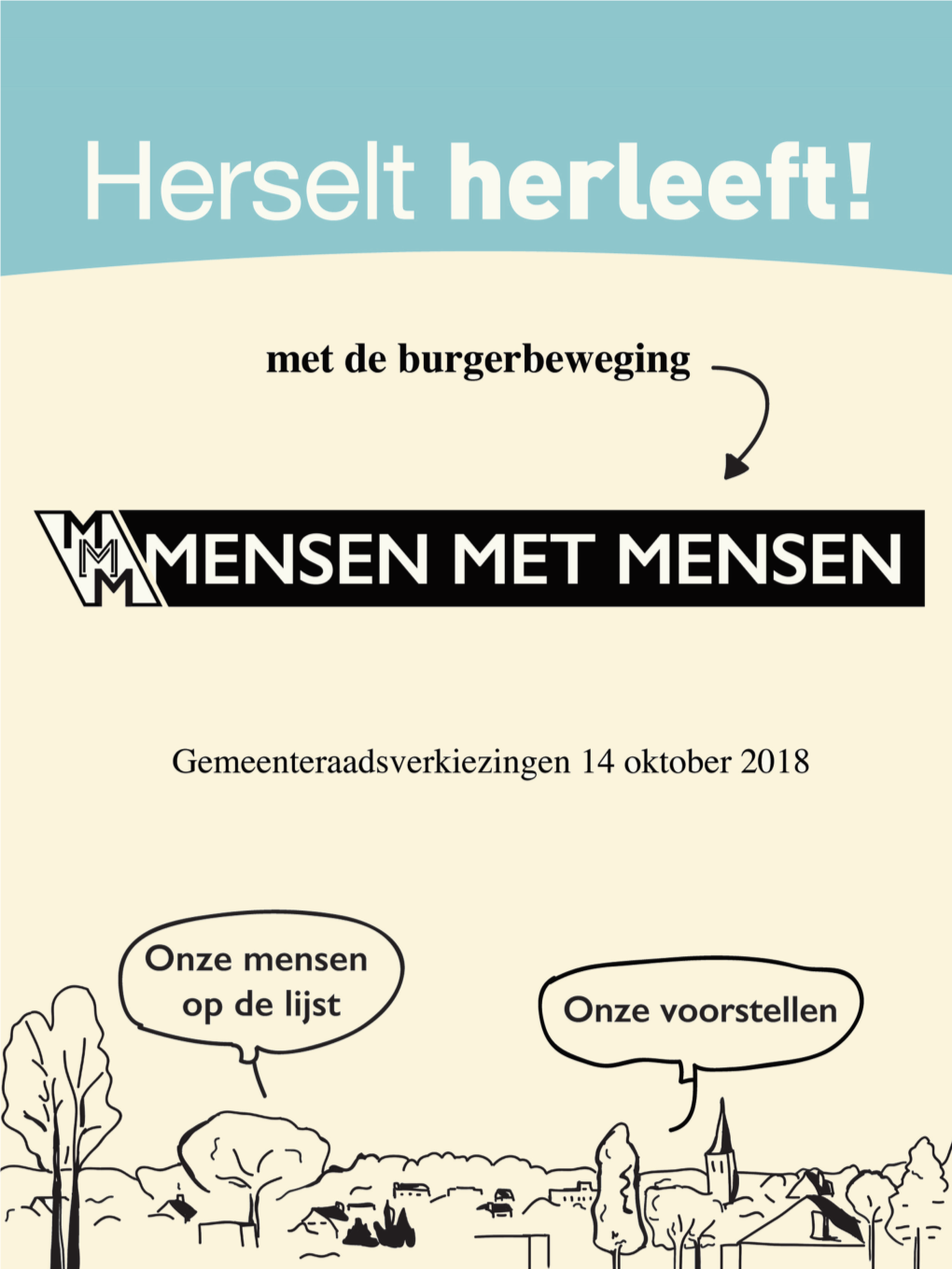 Brochure Goed Bij: Het Is De Laatste Verkiezingsfolder Die Je Van MENSEN MET MENSEN in De Bus Krijgt