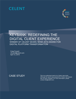 Keybank: Redefining the Digital Client Experience Winner of Celent Model Bank 2019 Award for Digital Platform Transformation