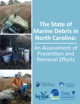 The State of Marine Debris in North Carolina: an Assessment of Prevention and Removal Efforts