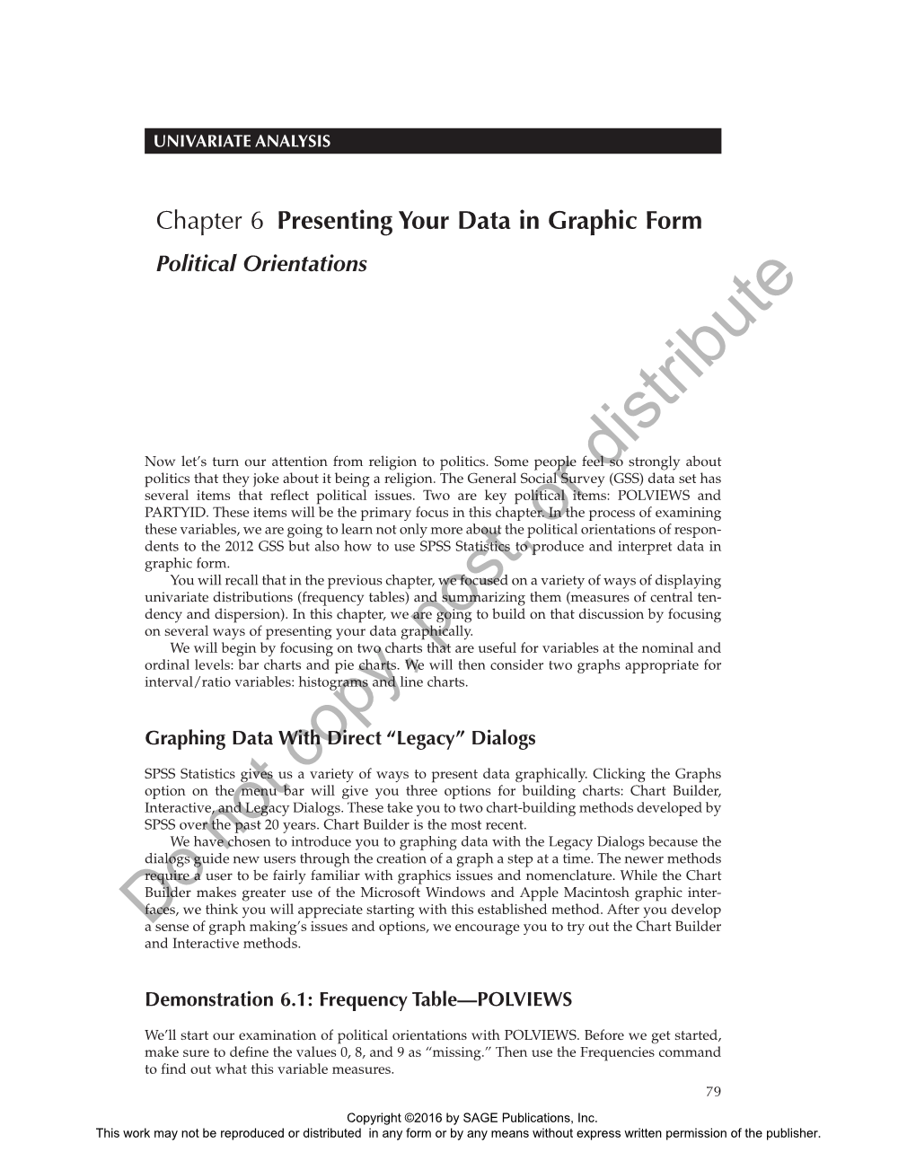 Chapter 6 Presenting Your Data in Graphic Form Political Orientations