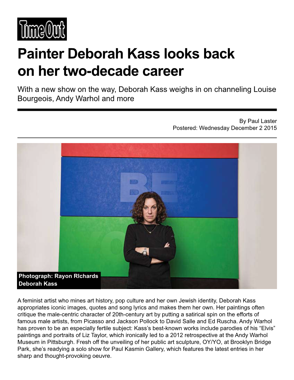 Painter Deborah Kass Looks Back on Her Two-Decade Career with a New Show on the Way, Deborah Kass Weighs in on Channeling Louise Bourgeois, Andy Warhol and More