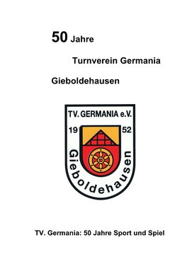 50Jahre Turnverein Germania Gieboldehausen
