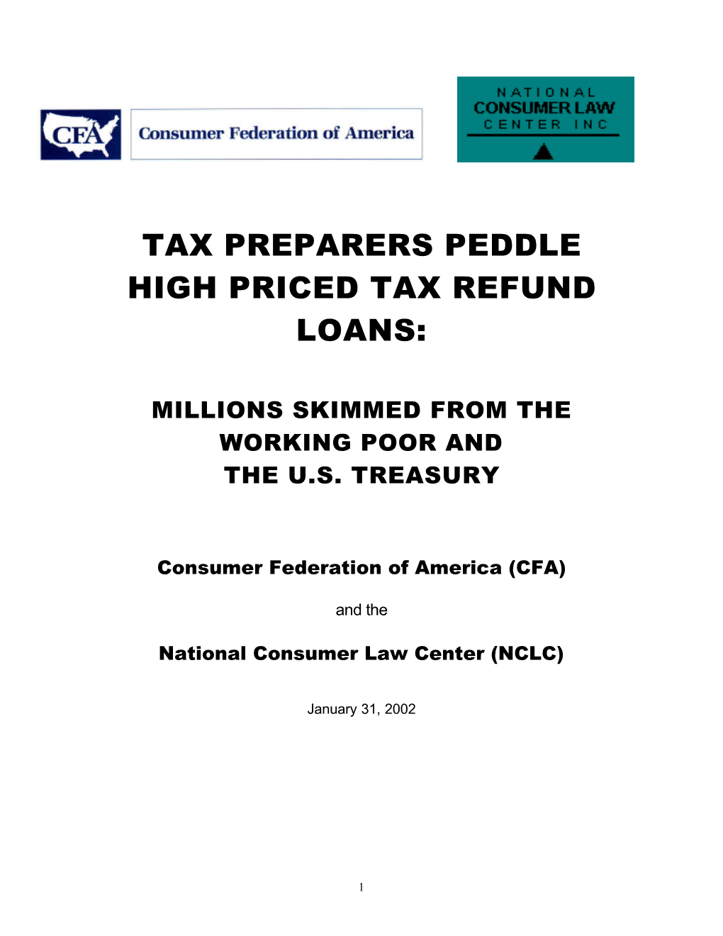 Tax Preparers Peddle High Priced Tax Refund Loans