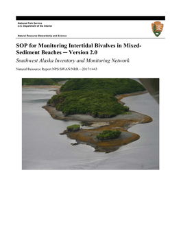 SOP for Monitoring Intertidal Bivalves in Mixed- Sediment Beaches ─ Version 2.0 Southwest Alaska Inventory and Monitoring Network