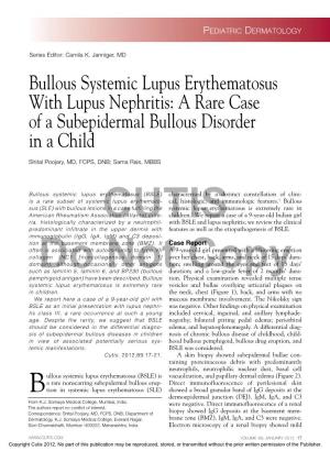 A Rare Case of a Subepidermal Bullous Disorder in a Child