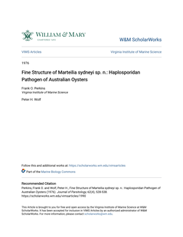 Fine Structure of Marteilia Sydneyi Sp. N.: Haplosporidan Pathogen of Australian Oysters