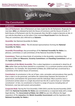 The Constitution April 2007 Awh Gl Ossaryt a Bl M ? Acts of Parliament: Acts of Parliament Are Laws Made by the UK Parliament
