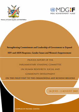 Strengthening Commitment and Leadership of Government to Expand HIV and AIDS Response, Gender Issues and Women's Empowerment