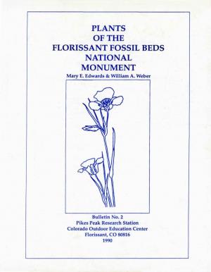 PLANTS of the FLORISSANT FOSSIL BEDS NATIONAL MONUMENT Mary E