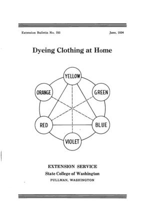 Dyeing Clothing at Home