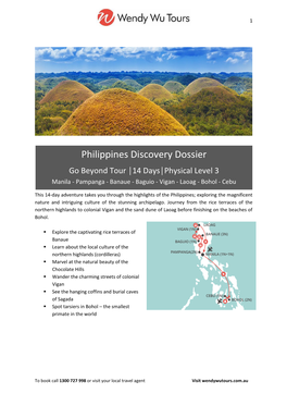 Philippines Discovery Dossier Go Beyond Tour │14 Days│Physical Level 3 Manila - Pampanga - Banaue - Baguio - Vigan - Laoag - Bohol - Cebu