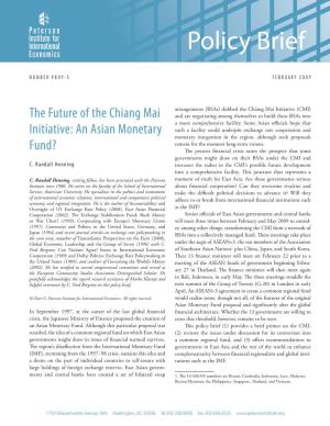 The Future of the Chiang Mai Initiative: an Asian Monetary Fund?