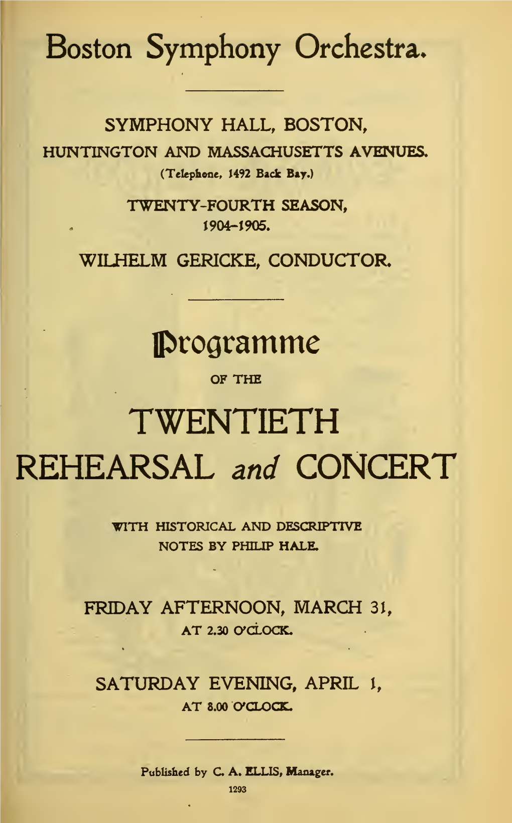 TWENTIETH REHEARSAL and CONCERT