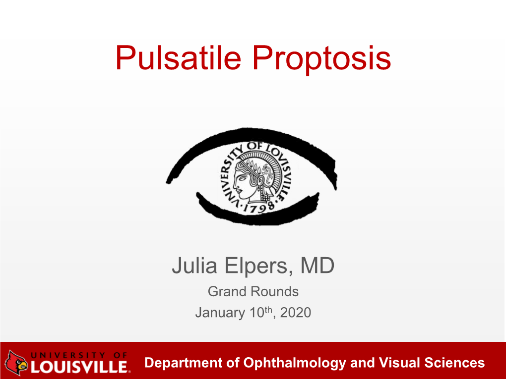 Pulsatile Proptosis