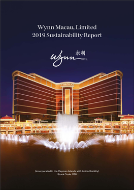 Wynn Macau, Limited 2019 Sustainability Report