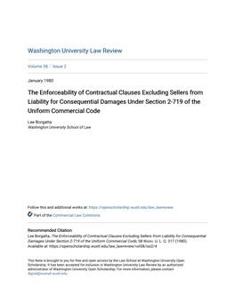 The Enforceability of Contractual Clauses Excluding Sellers from Liability for Consequential Damages Under Section 2-719 of the Uniform Commercial Code