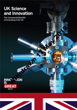 UK Science and Innovation the Commercial Benefits of Innovating in the UK